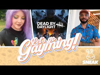 Let's Go Gayming - Dead By Daylight w/ That Nerd Violet & HiDro