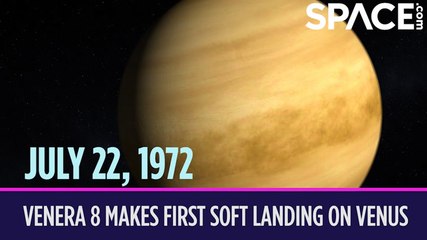 OTD In Space – July 22: Venera 8 Makes First Soft Landing On Venus