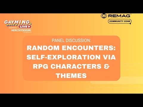 Gayming LIVE Community Zone: Random Encounters: Self-Exploration Via RPG Characters & Themes