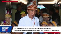 Presiden Jokowi Beri Keterangan Pers Usai Hadiri Peringatan Hari Anak Nasional, Jayapura, 23 Juli 2024
