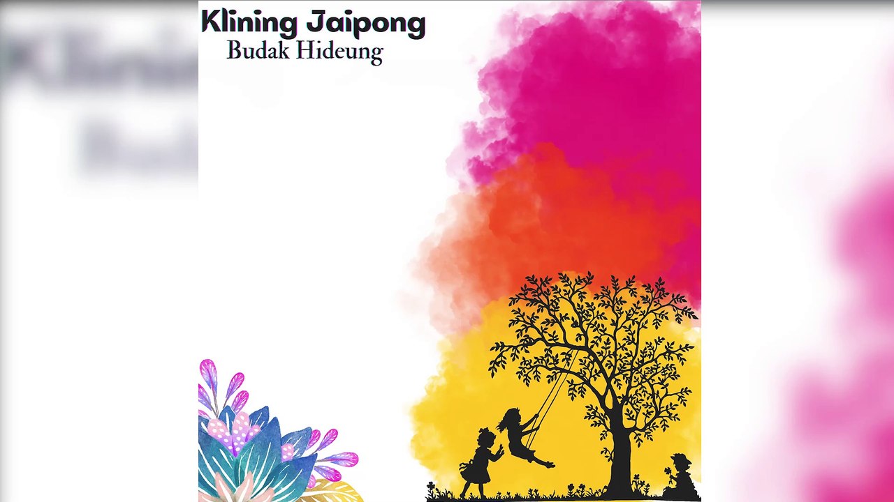 Klining Jaipong - Budak Hideung MV