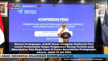 Kemendag Luncurkan Satgas Baru untuk Cegah Masalah Impor Barang Tertentu