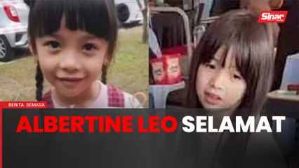 Albertine Leo ditemui selamat di Batang Kali, Selangor