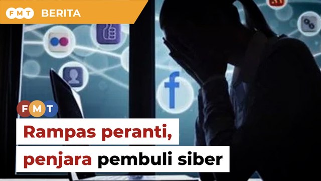 Rampas peranti, kenakan penjara untuk ‘ajar’ pembuli siber