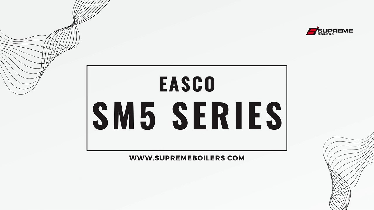 Upgrade Your Industrial Efficiency with the SM5 Series from Supreme Boilers