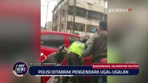 Polisi Ditabrak Pengendara Ugal-ugalan di Kalsel