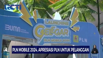 PLN Luncurkan Program Gelagar PLN Mobile 2024
