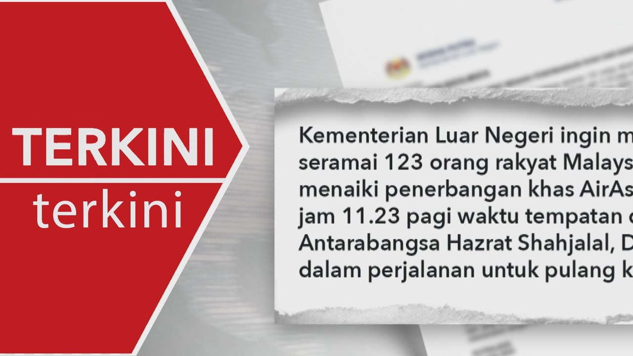 [TERKINI] 123 rakyat Malaysia dijangka tiba di...