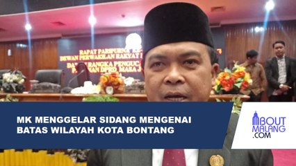 MK MENGADAKAN SIDANG UNTUK MEMBAHAS MASALAH MENGENAI BATAS WILAYAH KOTA BONTANG