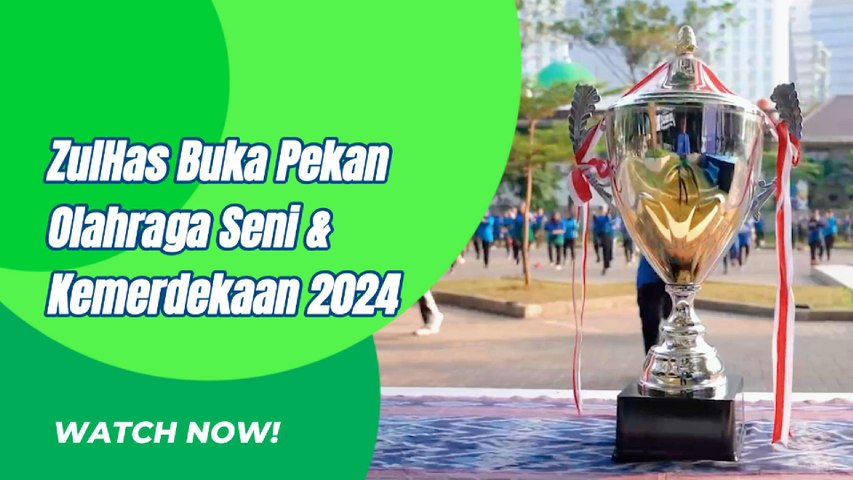 Zulhas Buka Pekan Olahraga Kesenian & Kemerdekaan 2024