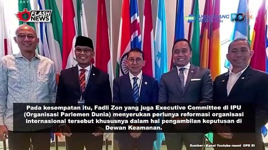 FADLI ZON TEMUI PRESIDEN MAJLIS UMUM PBB SERUKAN REFORMASI PBB