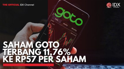 Saham GOTO Terbang 11,76% ke Rp57 per Saham