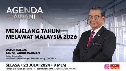 Agenda AWANI: Menjelang tahun Malaysia 2026