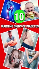10 WARNING SIGNS OF DIABETES