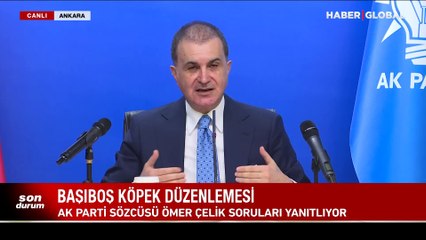 AK Parti Sözcüsü Ömer Çelik: Türkiye'nin sokakları güvenli hale gelecek