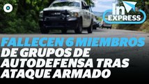 Ataque armado deja 6 policías fallecidos I Reporte Indigo