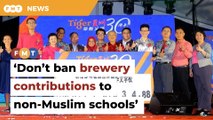 Don’t ban breweries from funding Chinese schools, says Gerakan leader