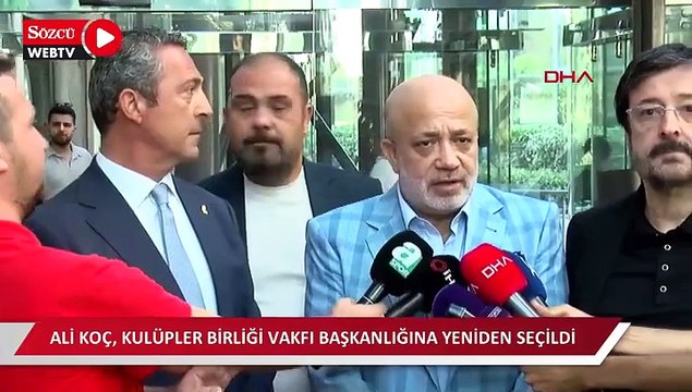 Kulüpler Birliği Vakfı’nda Ali Koç yeniden başkanlığa seçildi