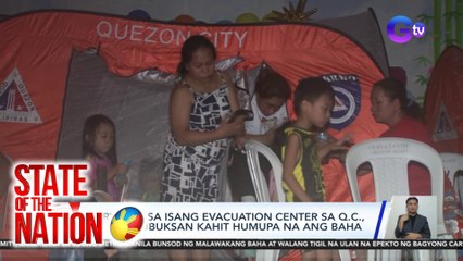 Kuryente sa isang evacuation center sa Q.C., di pa binubuksan kahit humupa na ang baha | SONA