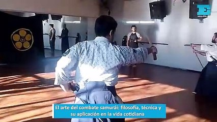 El arte del combate samurái, filosofía, técnica y su aplicación a la vida cotidiana