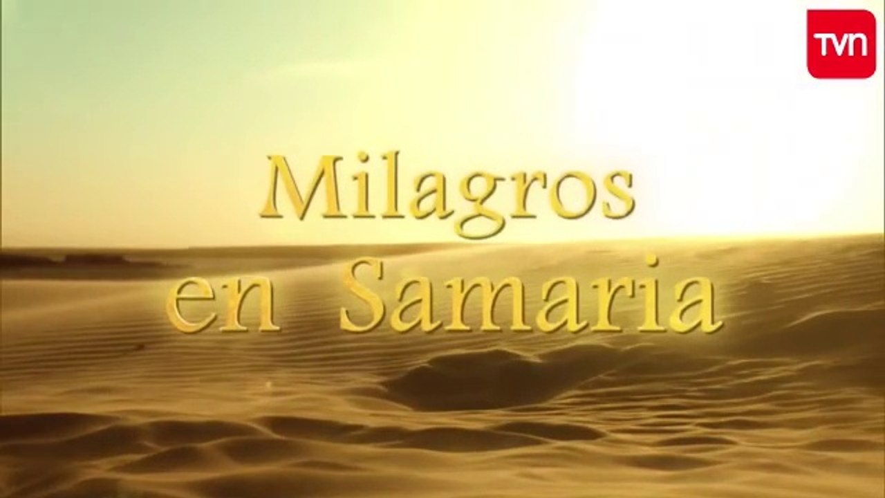 26. Milagros en Samaria
