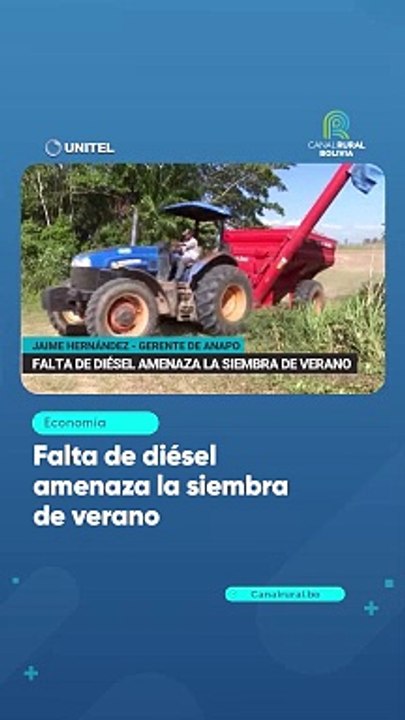 Falta de diésel amenaza la siembra de verano