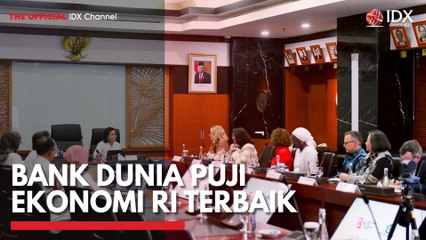 Bank Dunia Puji Ekonomi RI Terbaik