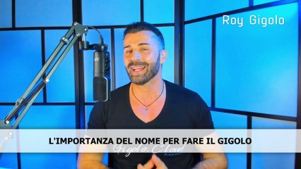 L’importanza del nome per fare il Gigolo
