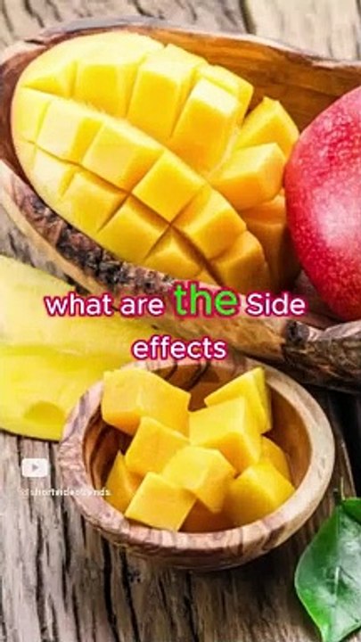 What Are The Side Effects Of Eating Too Many Mangoes _ Side Effects _ Health Risks Explained _ Mango