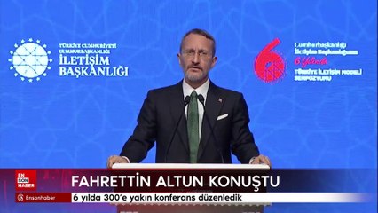 Fahrettin Altun 6 yılda yapılanları anlattı