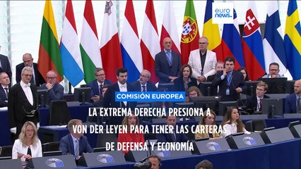 La extrema derecha presiona a Von der Leyen para obtener las carteras de Economía y Defensa