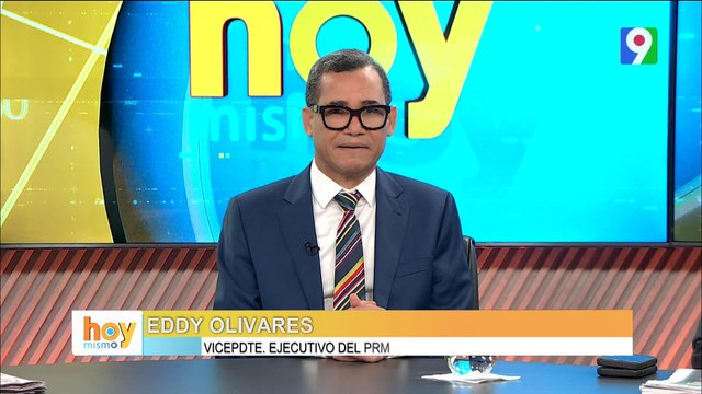 ¡Polémica! Contundentes declaraciones del Vicepresidente del PRM Eddy Olivares | Hoy Mismo