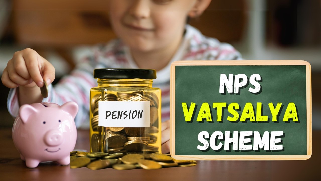 बजट 2024 में लॉन्च हुई NPS वात्सल्य स्कीम, बच्च...