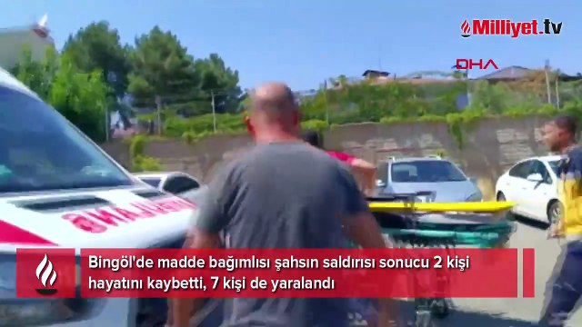 Bingöl'de madde bağımlısı şahıs dehşet saçtı! 2 ölü, 7 yaralı