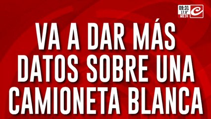 Caso Loan: Maciel aportaría mas datos sobre una camioneta blanca.... ¿es el vehículo de los Caillava?