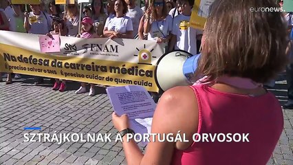 Jobb munkakörülményekért és fizetésért sztrájkolnak az orvosok Portugáliában