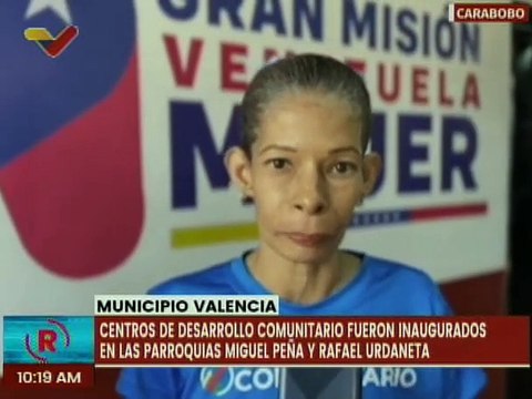 En el mcpio. Valencia del edo. Carabobo fueron inaugurados centros de desarrollo comunitario