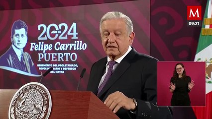 EU debe dar informe completo sobre captura de 'El Chapito' y 'El Mayo': AMLO