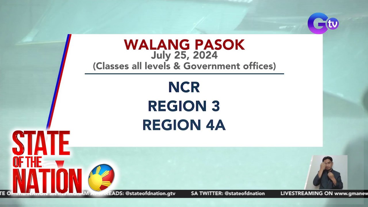 Walang pasok (July 25, 2024) | SONA