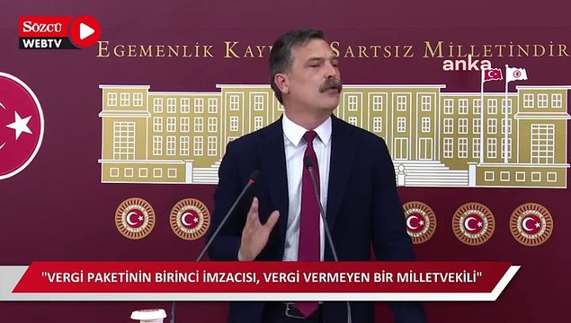 TİP Genel Başkanı Baş: Vergi paketinin birinci imzacısı, vergi vermeyen bir milletvekili
