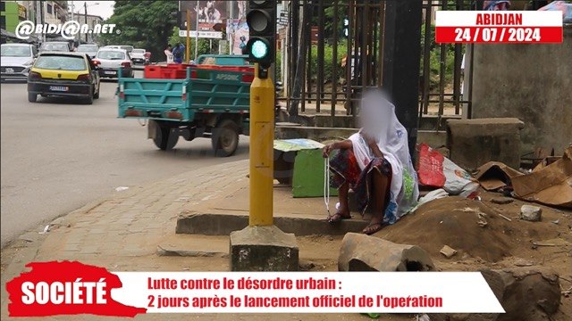 Lutte contre le désordre urbain : 2 jours après le lancement officiel de l'opération