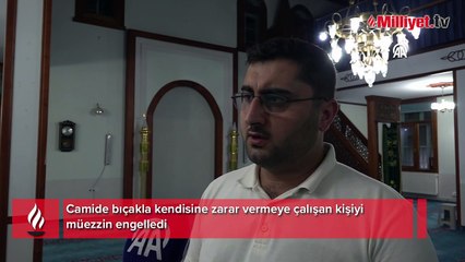 Sakarya'da kendine zarar vermek isteyen şahsa imam engel oldu! 'Gözümle onu takip ediyordum'