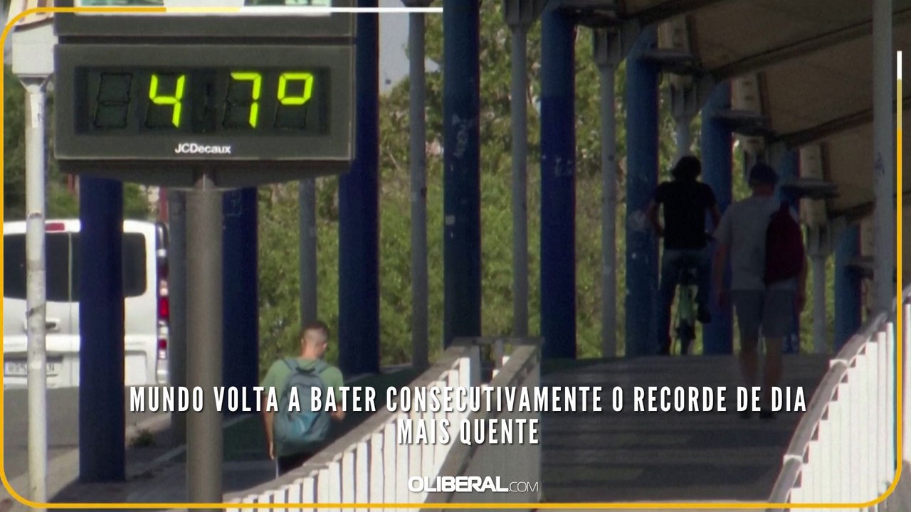 Mundo volta a bater consecutivamente o recorde de dia mais quente