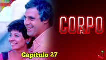 Lúcia Gouveia Recebe A Visita De Amauri | Corpo A Corpo 1984. Capítulo 27 Veja Completo ~>