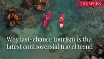 What Is 'Last-Chance Tourism' And Why It's Becoming Popular?
