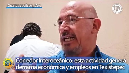 Download Video: Corredor Interoceánico: esta actividad genera derrama económica y empleos en Texistepec