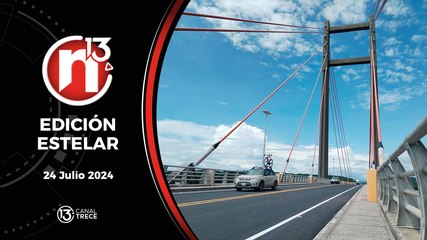 Trece Noticias | Edición Estelar 24 Julio 2024