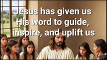 Jesus-has-given-us-His-word-to-guide-ins_144