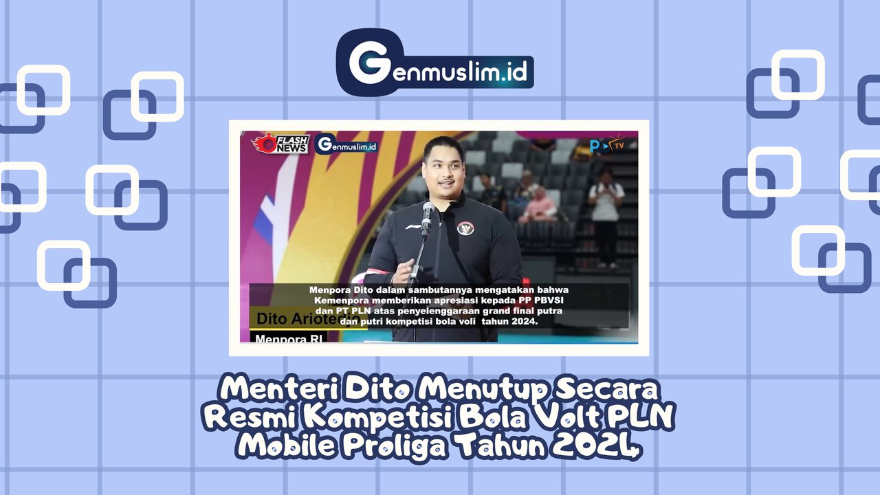 MENPORA Dito Aritedjo Menutup Secara Resmi Kompetisi Bola Voli PLN Mobile Proliga Tahun 2024