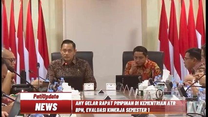 EVALUASI KINERJA SEMESTER 1, AHY GELAR RAPAT PIMPINAN DI KEMENTERIAN ATR/BPN